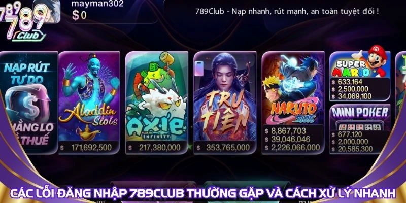 cac-loi-dang-nhap-789club-thuong-gap-va-cach-xu-ly-nhanh