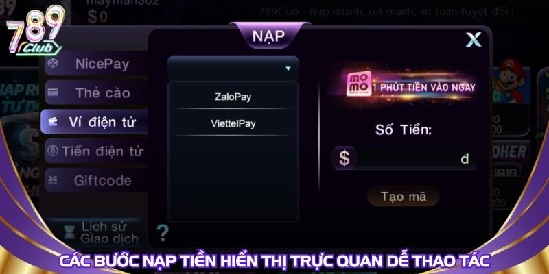 Các bước nạp tiền hiển thị trực quan dễ thao tác