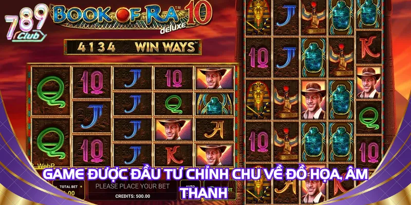 Game được đầu tư chỉnh chu về đồ họa, âm thanh