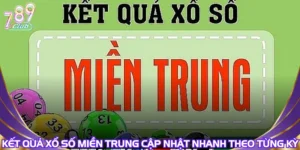 Kết Quả Xổ Số Miền Trung Cập Nhật Nhanh Theo Từng Kỳ